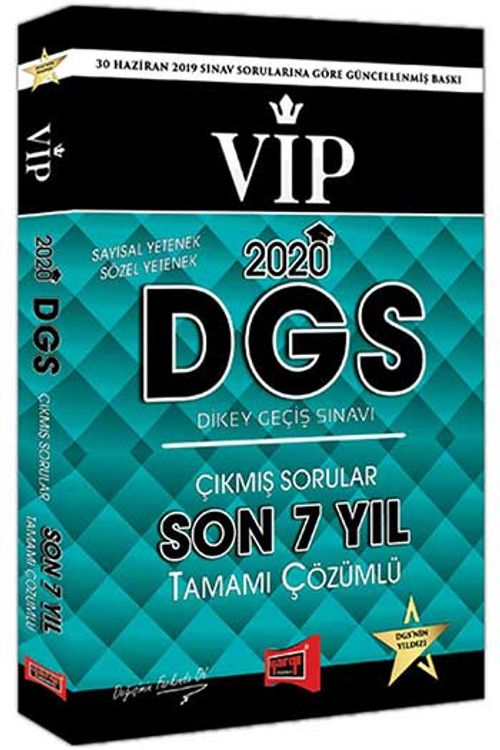 2020 DGS VIP Sayısal Sözel Yetenek Son 7 Yıl Tamamı Çözümlü Çıkmış Sorular
