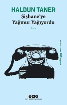 Şişhane'ye Yağmur Yağıyordu