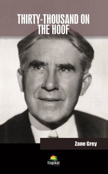 Thirty-thousand on the Hoof