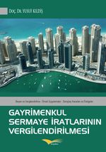 Gayrimenkul Sermaye İratlarının Vergilendirilmesi