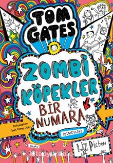 Zombi Köpekler Bir Numara&Şimdilik - Liz Pichon
