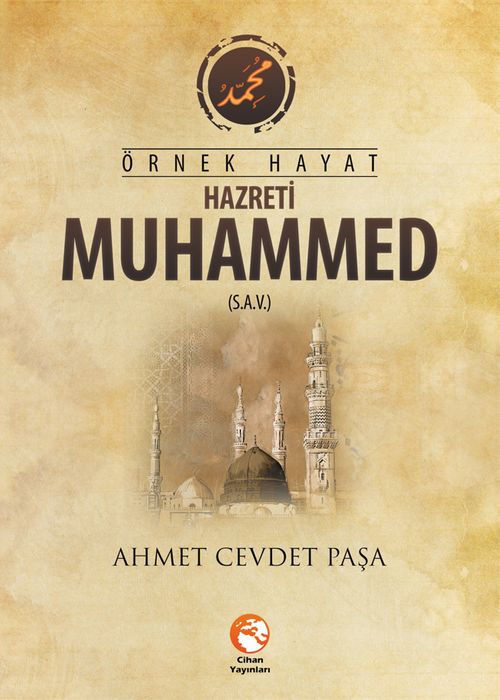 Örnek Hayat Hz. Muhammed (s.a.v.)