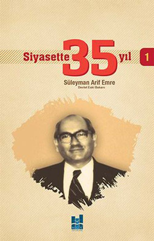 Siyasette 35 Yıl 1