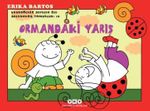 Uğurböceği Sevecen ile Salyangoz Tomurcuk 18 / Ormandaki Yarış