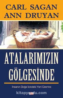 Atalarımızın Gölgesinde - Carl Sagan