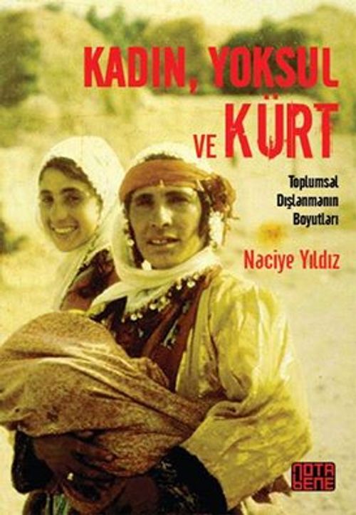 Kadın, Yoksul ve Kürt