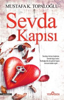 Sevda Kapısı - Mustafa K. Topaloğlu