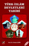 T&uuml;rk-İslam Devletleri Tarihi