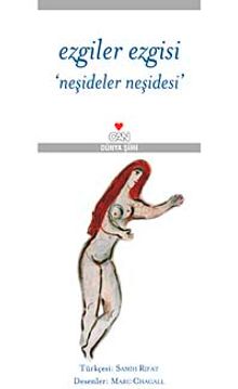Ezgiler Ezgisi 'Neşideler Neşidesi'