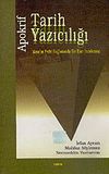 Apokrif Tarih Yazıcılığı & Mısır'ın Fethi Bağlamında Bir Eser İncelemesi