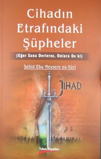 Cihadın Etrafındaki Şüpheler