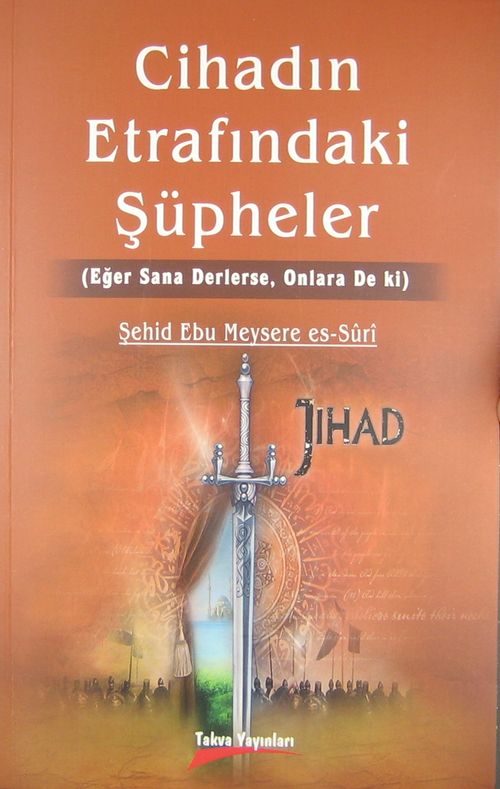 Cihadın Etrafındaki Şüpheler