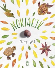 Noktacık - Fatma İşler