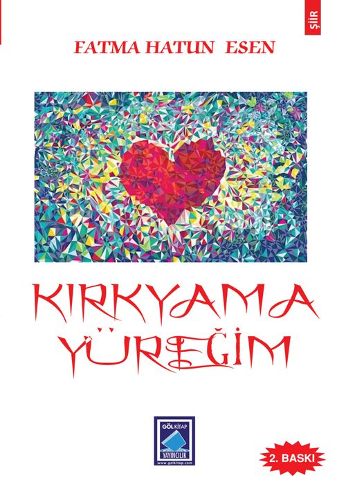 Kırkyama Yüreğim