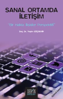Sanal Ortamda İletişim & Bir Halkla ilişkiler Perspektifi