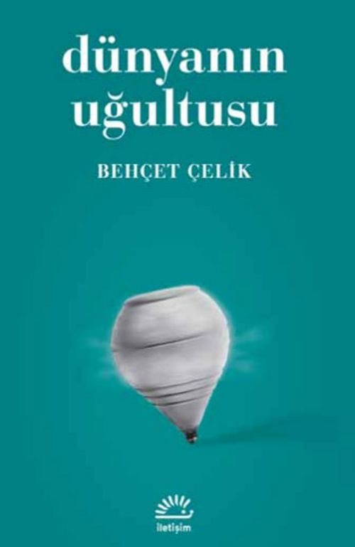 Dünyanın Uğultusu