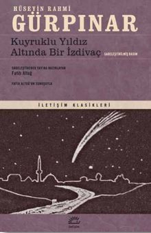 Kuyruklu Yıldız Altında Bir İzdivaç