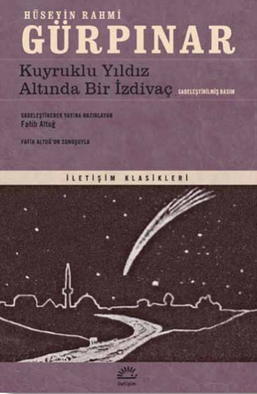 Kuyruklu Yıldız Altında Bir İzdivaç