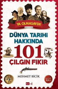 101 Çılgın Fikir
