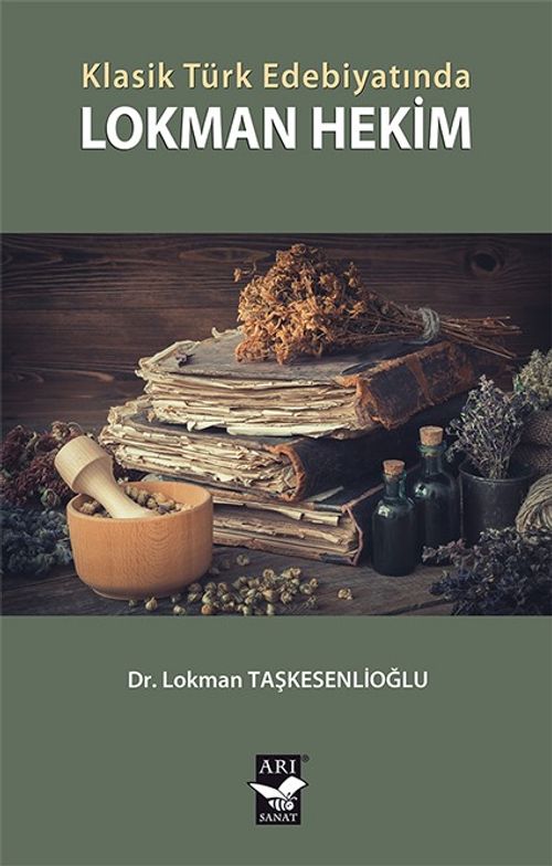 Klasik Türk Edebiyatında Lokman Hekim