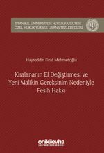 Kiralananın El Değiştirmesi ve Yeni Malikin Gereksinim Nedeniyle Fesih Hakkı