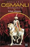 Sorularla Osmanlı İmparatorluğu 4