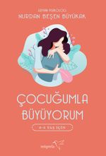 Çocuğumla Büyüyorum 