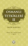 Osmanlı Tetkikleri 2 (Huzur Dersleri)