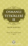 Osmanlı Tetkikleri 2 (Huzur Dersleri)