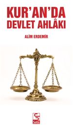 Kur'an'da Devlet Ahlakı