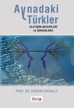 Aynadaki Türkler & İletişim Becerileri ve Sorunları