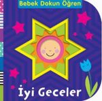 İyi Geceler / Bebek Dokun Öğren