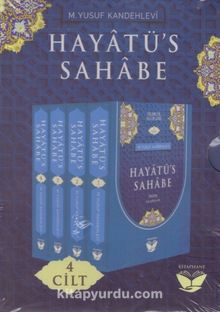 Hayatü’s Sahabe ( 4 Cilt ) - M. Yusuf Kandehlevi