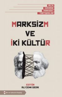 Marksizm ve İki Kültür
