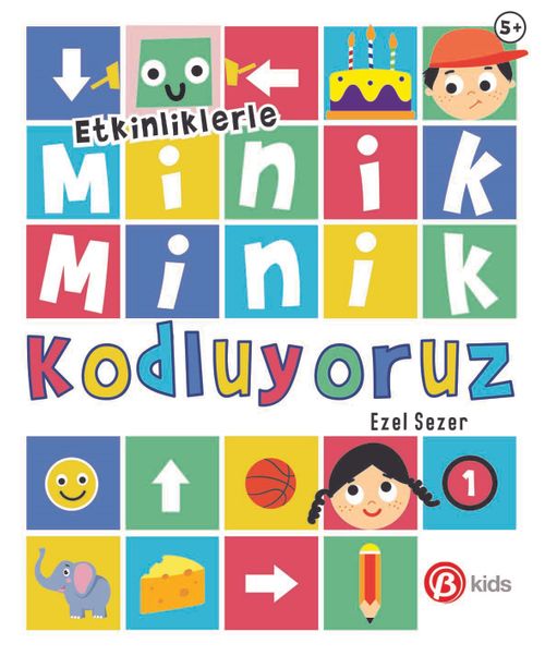 Minik Minik Kodluyoruz 1