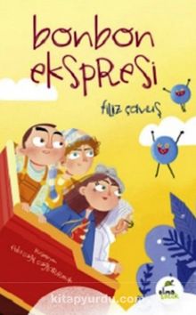 Bonbon Ekspresi - Filiz Çavuş