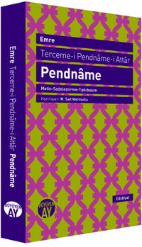 Terceme-i Pendname-i Attar (Metin-Sadeleştirme-Tıpkıbasım)