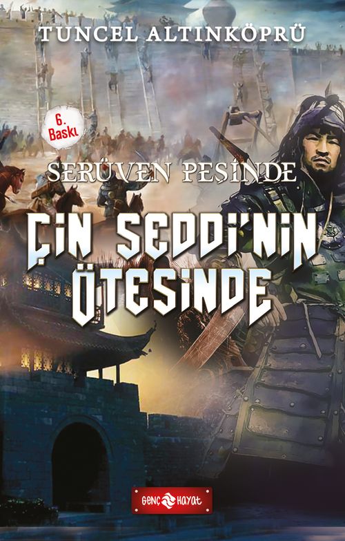 Çin Seddi'nin Ötesinde / Serüven Peşinde 15