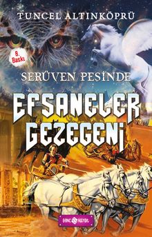 Efsaneler Gezegeni / Serüven Peşinde 9