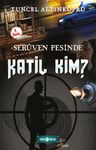 Katil Kim? / Serüven Peşinde 10