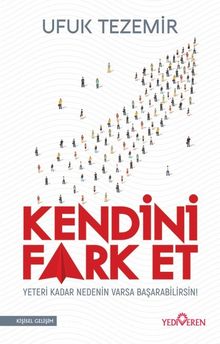 Kendini Fark Et - Ufuk Tezmir