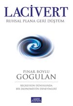 Lacivert - Ruhsal Plana Geri Düştüm