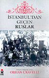 İstanbul'dan Ge&ccedil;en Ruslar