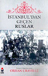 İstanbul'dan Geçen Ruslar