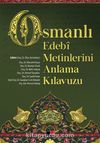 Osmanlı Edebi Metinlerini Anlama Kılavuzu