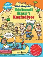 Minik Gezginler / Görkemli Mısır'ı Keşfediyor
