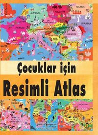 Çocuklar İçin Resimli Atlas