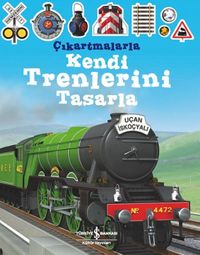 Çıkartmalarla Kendi Trenlerini Tasarla