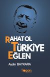 Rahat Ol T&uuml;rkiye Eğlen