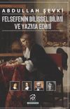 Felsefenin Bilişsel Bilimi ve Yazma Edimi